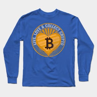 Live, Love and Collect Crypto Long Sleeve T-Shirt